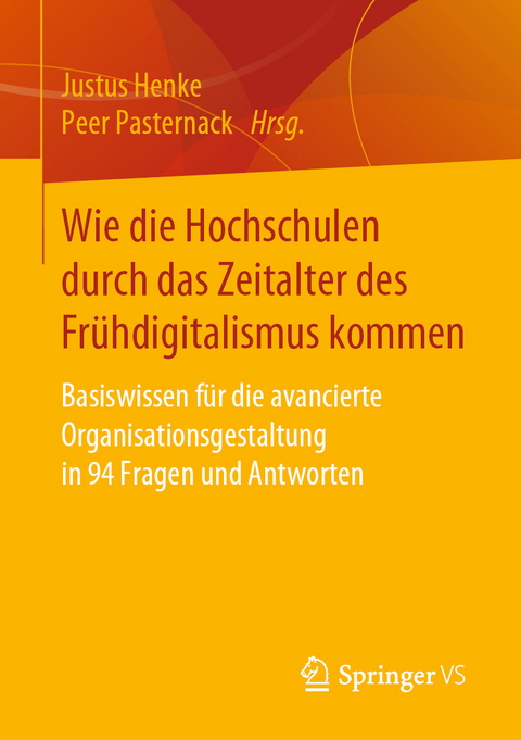 Wie die Hochschulen durch das Zeitalter des Frühdigitalismus kommen - 