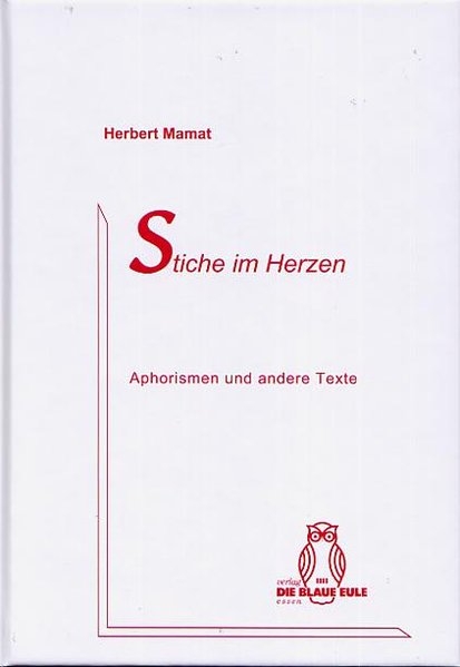 Stiche im Herzen - Herbert Mamat