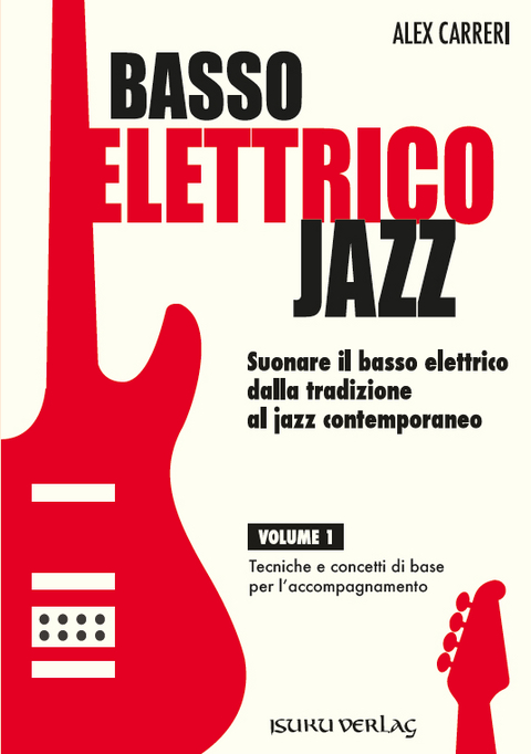 BASSO ELETTRICO JAZZ - Alex Carreri