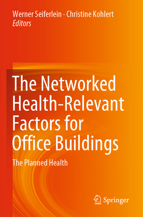 The Networked Health-Relevant Factors for Office Buildings - 