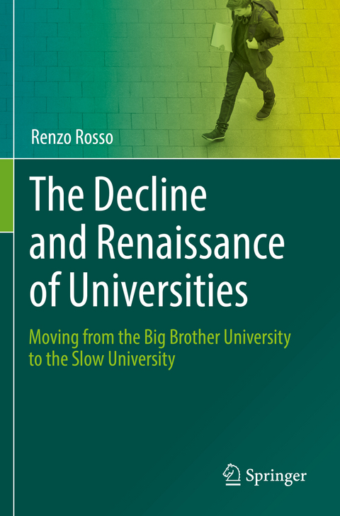 The Decline and Renaissance of Universities - Renzo Rosso