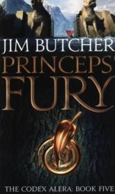 Princeps' Fury -  Jim Butcher