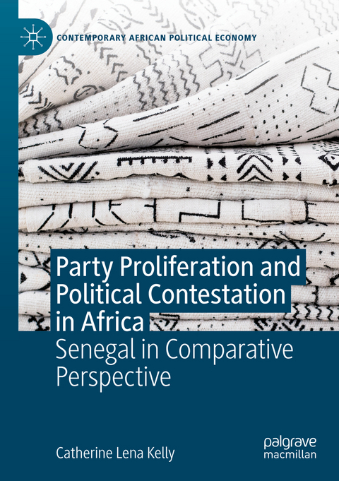 Party Proliferation and Political Contestation in Africa - Catherine Lena Kelly