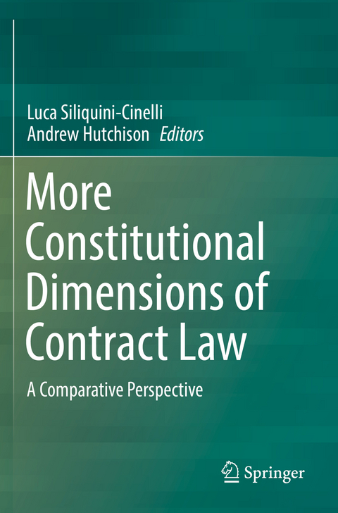 More Constitutional Dimensions of Contract Law - 