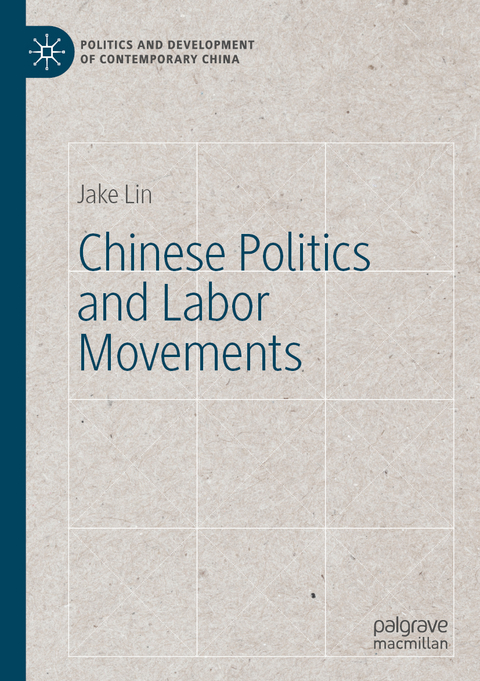 Chinese Politics and Labor Movements - Jake Lin