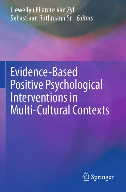 Evidence-Based Positive Psychological Interventions in Multi-Cultural Contexts - 