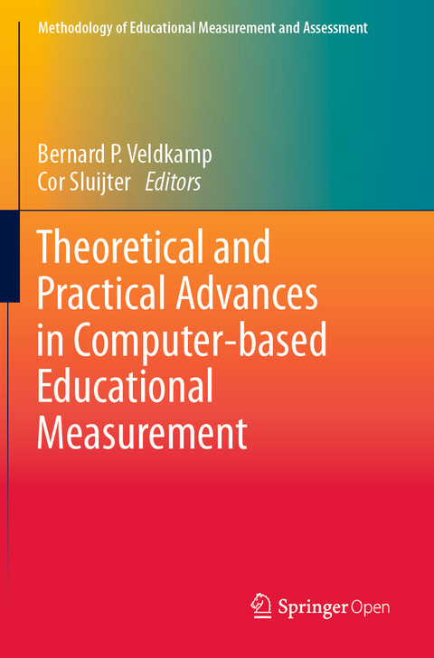 Theoretical and Practical Advances in Computer-based Educational Measurement - 