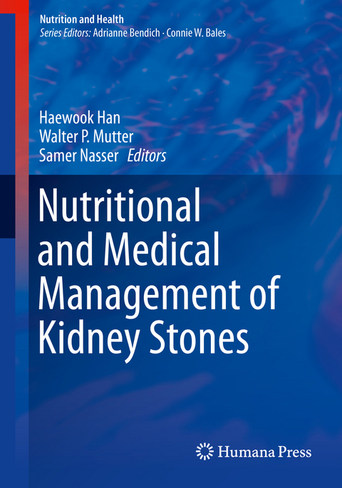 Nutritional and Medical Management of Kidney Stones - 