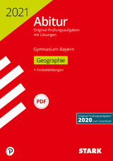 STARK Abiturprüfung Bayern 2021 - Geographie - 