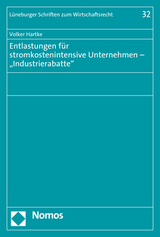 Entlastungen für stromkostenintensive Unternehmen – „Industrierabatte" - Volker Hartke