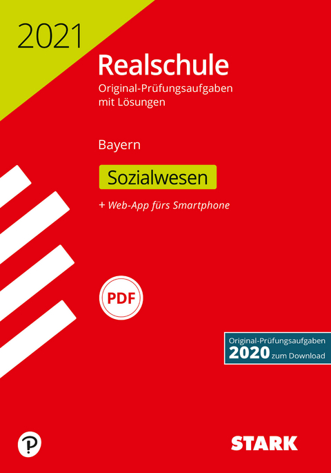 STARK Original-Prüfungen Realschule 2021 - Sozialwesen - Bayern