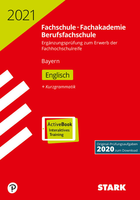 STARK Ergänzungsprüfung Fachschule/Fachakademie Bayern 2021 - Englisch