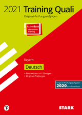 STARK Training Abschlussprüfung Quali Mittelschule 2021 - Deutsch 9. Klasse - Bayern - 