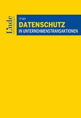 Datenschutz in Unternehmenstransaktionen - Sonja Dürager
