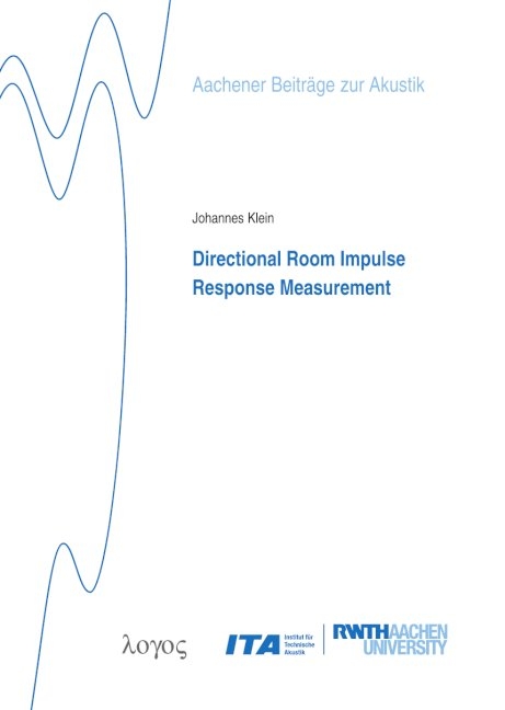Directional Room Impulse Response Measurement - Johannes Klein