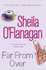 Far From Over -  Sheila O'flanagan