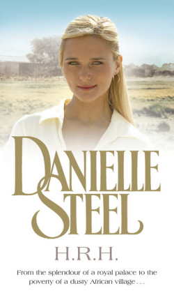 H.R.H. -  Danielle Steel