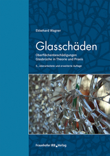 Glasschäden - Ekkehard Wagner