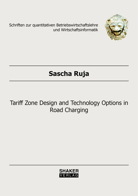 Tariff Zone Design and Technology Options in Road Charging - Sascha Ruja