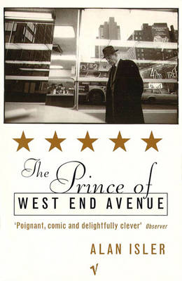 Prince of West End Avenue -  Alan Isler