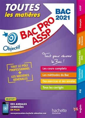 Toutes les matières bac pro ASSP : bac 2021