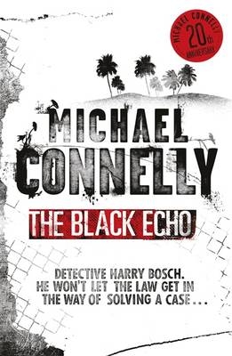 Black Echo -  Michael Connelly