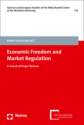 Economic Freedom and Market Regulation - 
