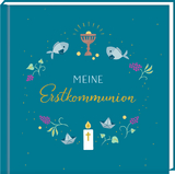 Kleines Eintragalbum - Meine Erstkommunion (petrol)