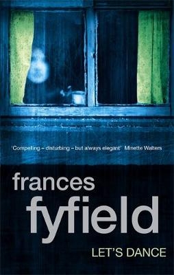 Let's Dance -  Frances Fyfield