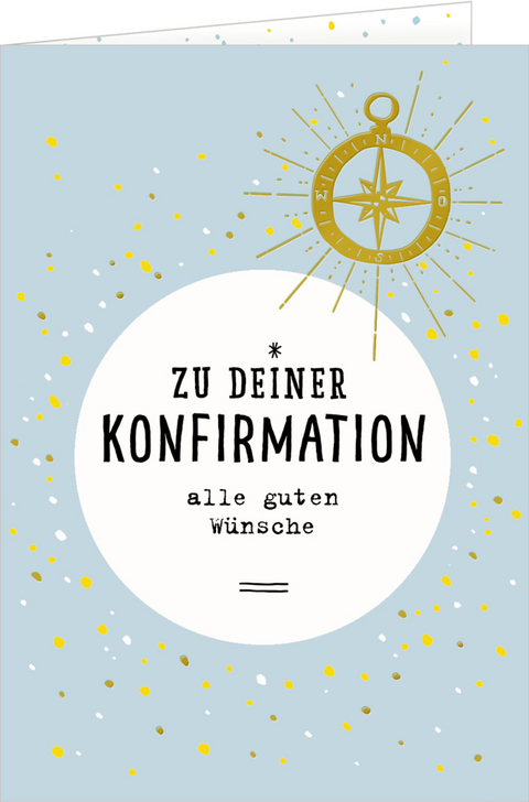 Grußkarte - Zu deiner Konfirmation alle guten Wünsche