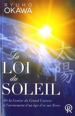 LOI DU SOLEIL -LA- -  Okawa Ryuho