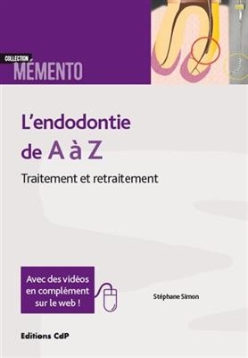 ENDODONTIE DE A A Z -L- -  SIMON STEPHANE