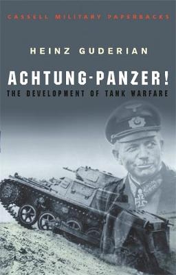Achtung Panzer! -  Heinz Guderian