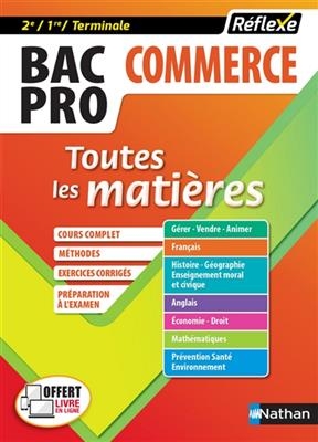 Bac pro commerce, 2de, 1re, terminale : toutes les matières - Jean-Denis Astier, Pascal Besson,  DESAINTGHISL