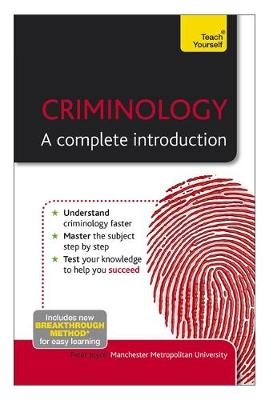 Criminology: A Complete Introduction: Teach Yourself -  Peter Joyce,  Wendy Laverick
