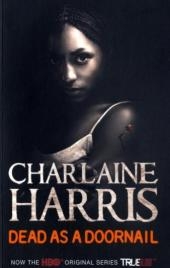 Dead As A Doornail -  Charlaine Harris