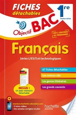 Français 1re toutes séries : séries L-ES-S et technologiques : 67 fiches détachables - Christiane Hartweg, Marie-Claude Bertola