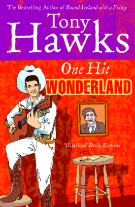 One Hit Wonderland -  Tony Hawks