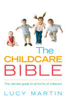 Childcare Bible -  Lucy Martin