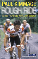 Rough Ride -  Paul Kimmage