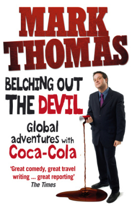 Belching Out the Devil -  Mark Thomas