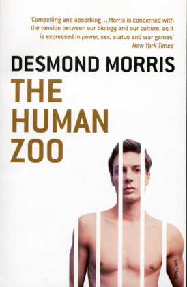 Human Zoo -  Desmond Morris