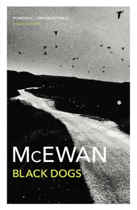 Black Dogs -  Ian McEwan