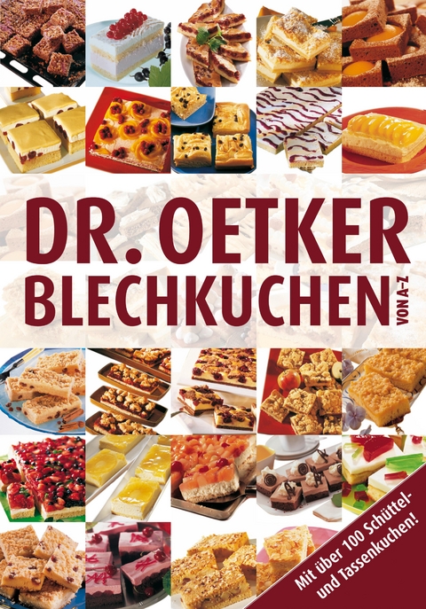 Blechkuchen von A-Z -  Dr. Oetker