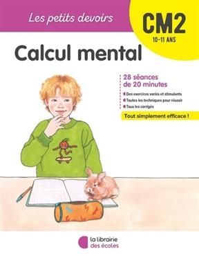 Calcul mental CM2, 10-11 ans : 28 séances de 20 minutes - Vincent Fontaine