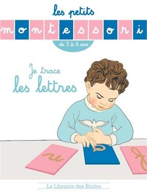 Je trace les lettres : de 3 à 6 ans - Sylvie d' Esclaibes