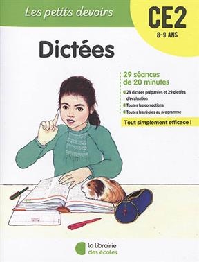 Dictées CE2, 8-9 ans : 29 séances de 20 minutes - Agnès Durande-Ayme