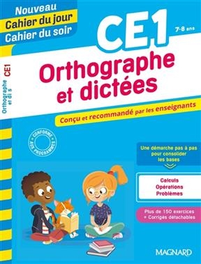 Orthographe et dictées CE1, 7-8 ans - Karine Amellal