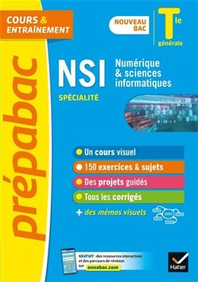 NSI, numérique & sciences informatiques, spécialité : terminale générale : nouveau bac - Guillaume Connan