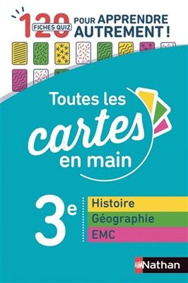 Toutes les cartes en main, histoire, géographie, EMC 3e